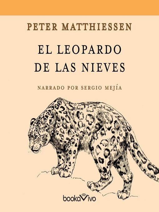 Title details for El leopardo de las nieves by Peter Matthiessen - Available